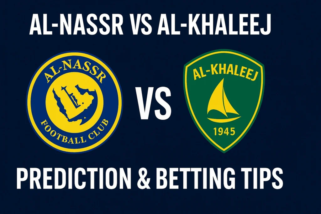 Al-Nassr Vs Al-Khaleej